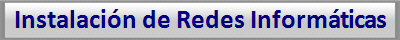 Instalacin de Redes Informticas